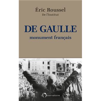 De Gaulle, monument français