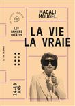 La vie, la vraie