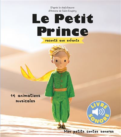 Le Petit Prince raconté aux enfants - Antoine de Saint-Exupéry - cartonné
