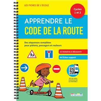 Apprendre le Code de la route cycles 1 et 2
