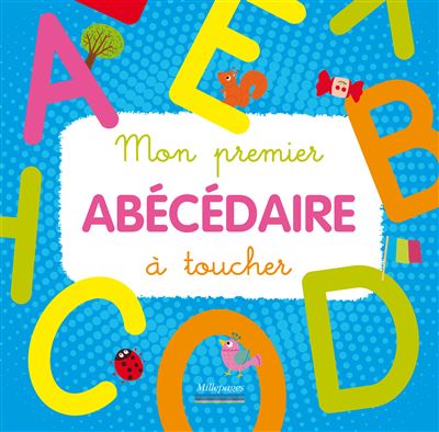 Mon premier abécédaire à toucher -  Collectif - cartonné