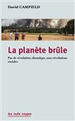 La Planète brûle