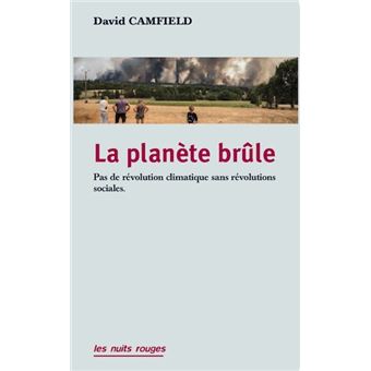La Planète brûle