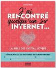 J'ai rencontré quelqu'un sur Internet