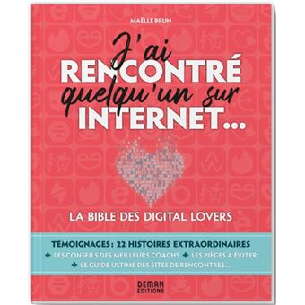 J'ai rencontré quelqu'un sur Internet