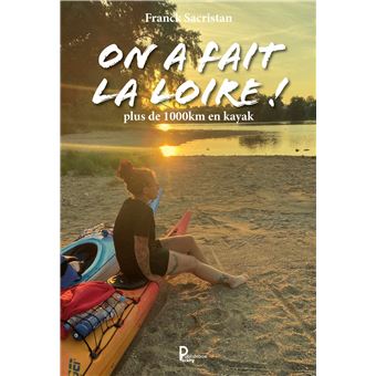 On a fait la Loire !