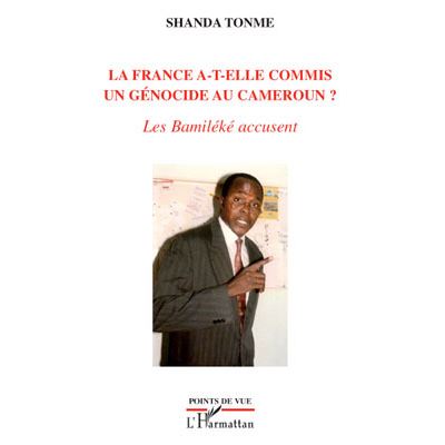 La France a-t-elle commis un génocide au Cameroun ?