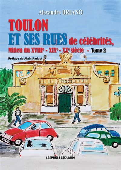 Toulon et ses rues de célébrités