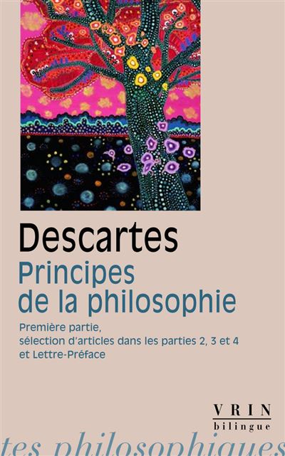 Principes de la philosophie - René Descartes - Poche
