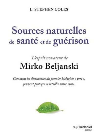 Sources naturelles de santé et de guérison - L. Stephen Coles - Livre CD