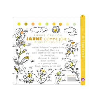 Jaune comme joie!