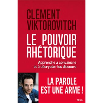 Le Pouvoir rhétorique