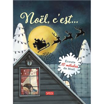 Livres sonores. Noël, c'est…