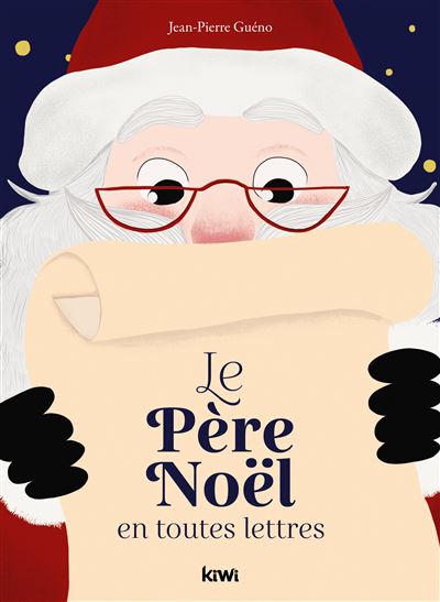 Le secrétaire du père Noel - Jean-Pierre Guéno - broché