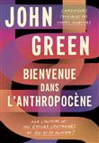 Bienvenue dans l'anthropocène