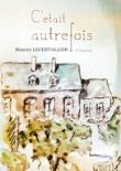 C'était autrefois