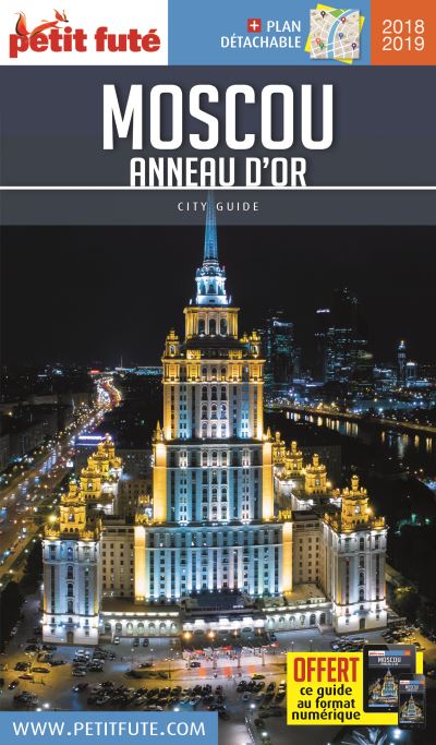 Moscou - anneau d'or 2018-2019 petit fute + offre num + plan