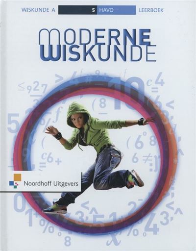 Moderne Wiskunde - 5 Havo A - Harm Bakker, Wim Doekes, Geertrui ...