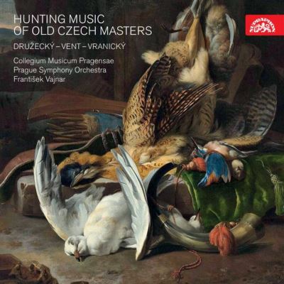 HUNTING MUSIC OF OLD CZECH MASTERS