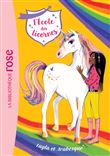 L'école des Licornes 05 - Layla et Arabesque