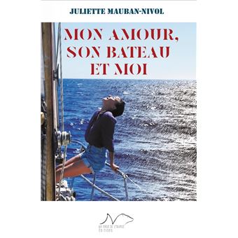 Mon amour, son bateau et moi