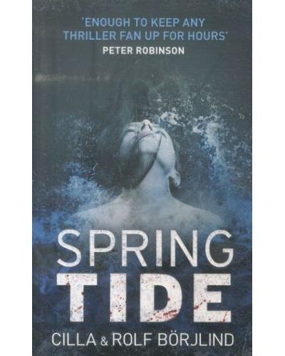 The spring tide - Cilla Börjlind - Poche