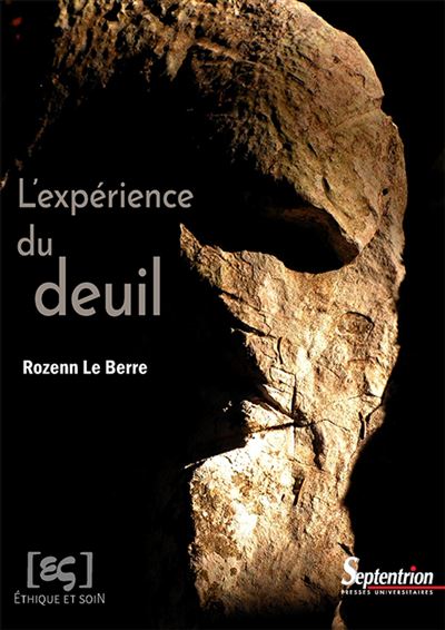 L'expérience du deuil - Rozenn Le Berre - broché