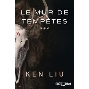 La Dynastie Dent de Lion - tome 3 Le mur de tempêtes