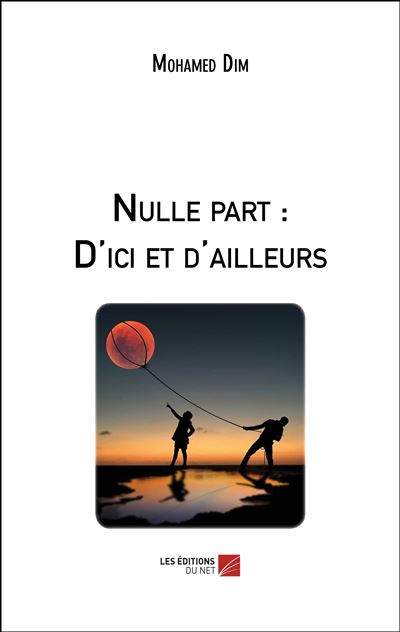 Nulle part : d'ici et d'ailleurs