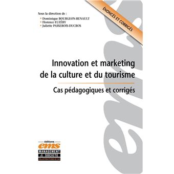 Innovation et marketing de la culture et du tourisme