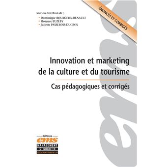 Innovation et marketing de la culture et du tourisme