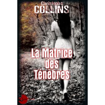 La matrice des Ténèbres