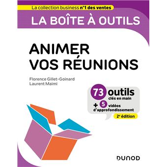 La boîte à outils pour animer vos réunions