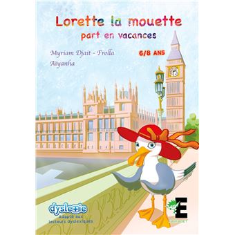 Lorette la mouette part en vacances