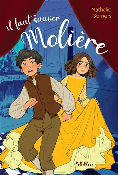 Il faut sauver Molière - Nathalie Somers - broché