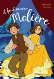 Il faut sauver Molière