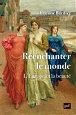 Réenchanter le monde