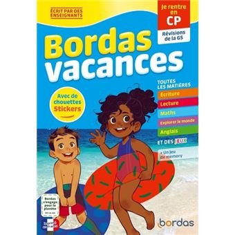 Bordas Vacances - Je rentre en CP