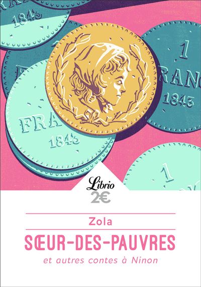 Soeur-des-Pauvres et autres contes à Ninon - Émile Zola - Poche