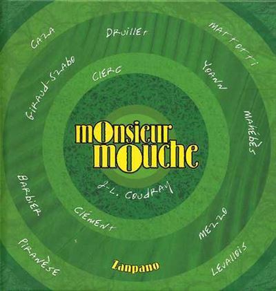 Monsieur Mouche