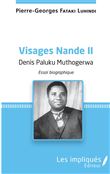 Visages Nande II Denis Paluku Muthogerwa