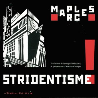 Stridentisme ! poesie et manifeste (1921-1927)