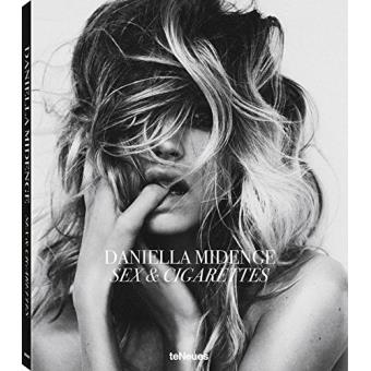 Sex & Cigarettes - relié - Daniella Midenge - Achat Livre | fnac