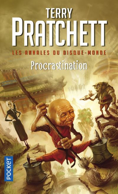 Les annales du disque-monde - tome 26 Procrastination
