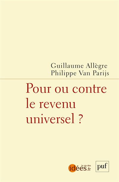 Pour ou contre le revenu universel ? - Guillaume Allègre - broché