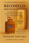 Recomeço - Nouveau départ