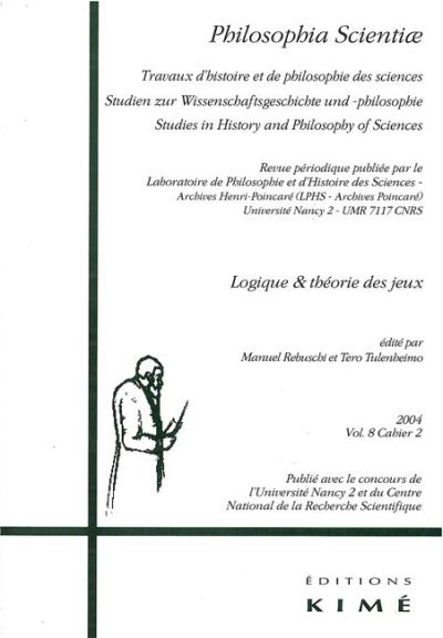 Philosophia Scientiae V.8 / 2 (2004)Logique / Théorie Jeux
