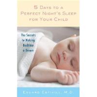 5 Days to a Perfect Night's Sleep for Your Child
