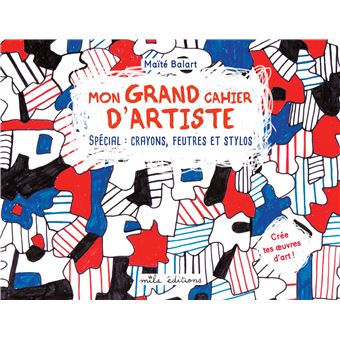 Mon grand cahier d'artiste