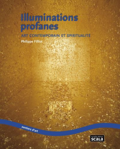 Illuminations profanes